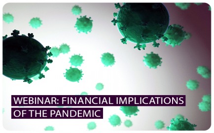 Financial Implications of the Pandemic