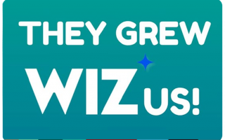 They Grew WIZ us!
